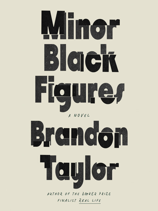 Title details for Minor Black Figures by Brandon Taylor - Available